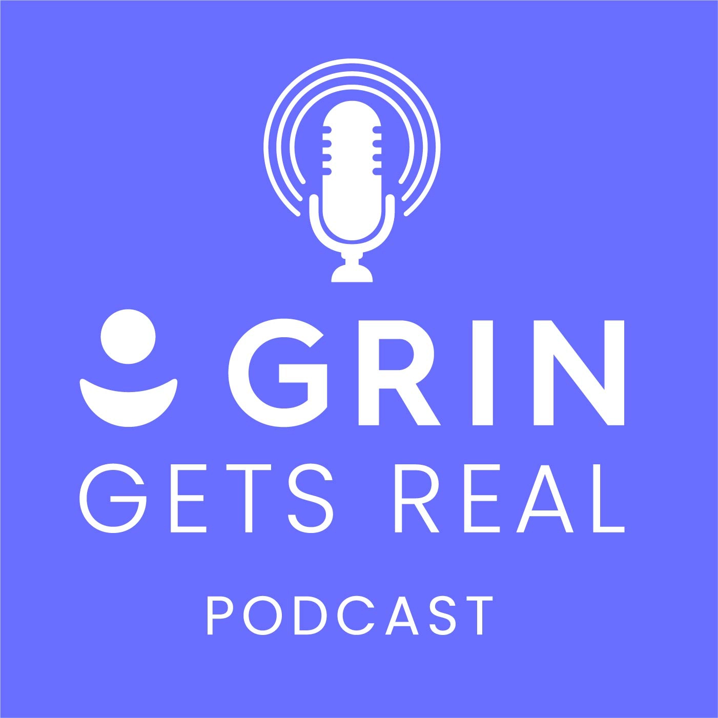 Grin gets real